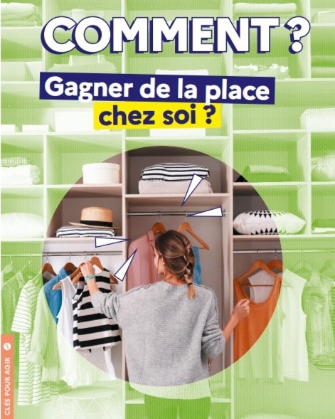Comment gagner de la place chez soi ?
